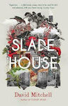 The Slade House