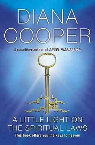 A Little Light on the Spiritual Laws A Little Light on the Spiritual Laws