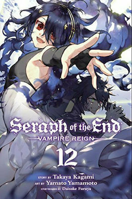Seraph of the End, Vol. 12 : Vampire Reign