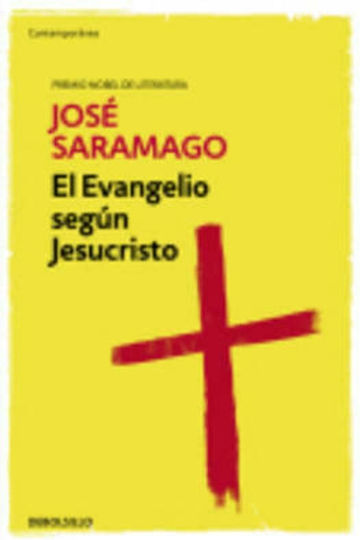 El Evangelio Segun Jesucristo El Evangelio Segun Jesucristo