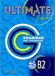 Ultimate English B2: Grammar And Vocabulary Greek