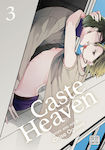 Caste Heaven, Vol. 3