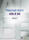 Practice Tests Able B2 2 Teacher's Book, Плюс 3 Cd
