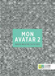 Mon Avatar 2, Οδηγός Μελέτης για το Σπίτι