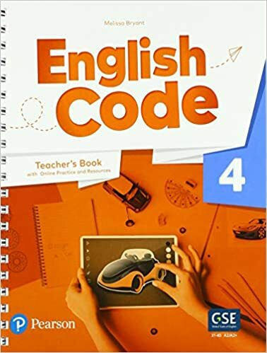 English Code British 4 Teacher's Book, + Teacher Online World Access Code Pack Spiral-bound