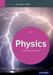 Physics Study Guide: Oxford Ib Diploma Programme, For the Ib Diploma