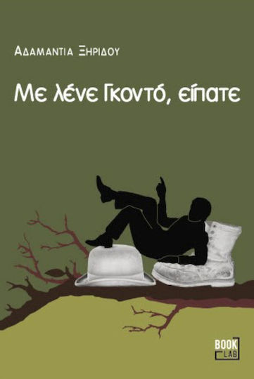 Με Λένε Γκοντό, Είπατε