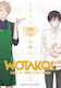 Wotakoi: Love Is Hard For Otaku, Vol. 3