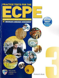 Practice Tests for the Ecpe Book 3, Student's Book (βιβλίο Μαθητή) (revised 2021 Format)