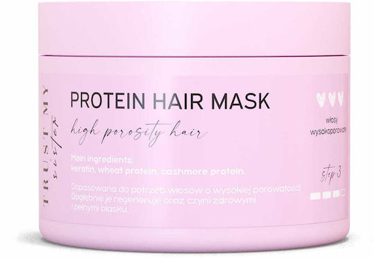 Trust my Sister Protein High Porosity Hair Μάσκα Μαλλιών για Ενδυνάμωση με Κερατίνη 150gr