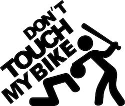 Διακοσμητικό Αυτοκόλλητο Dont Touch My Bike Μαύρο