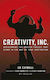 Creativity, Inc., Overcoming the Unseen Forces That Stand in the Way of True Inspiration, B Format