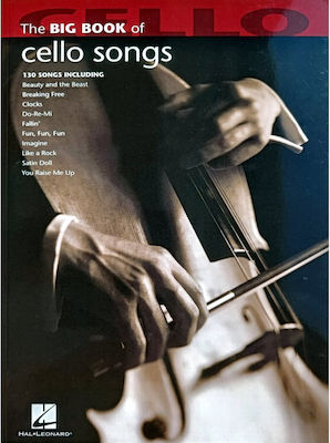 Hal Leonard Big Book Of Cello Songs pentru Violoncel