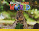 Welcome to Our World 1: Activity Book, 2nd Edition