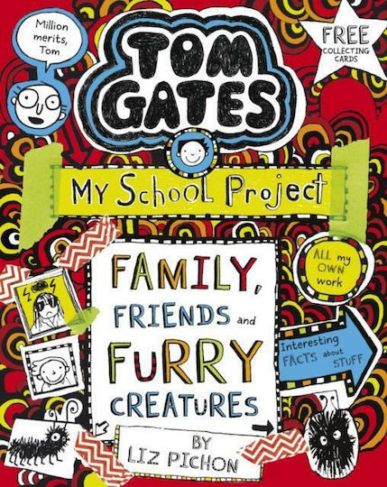Tom Gates, Family, Friends and Furry Creatures