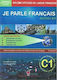 Je Parle Francais Dalf C1 Methode, Plus Corrige...