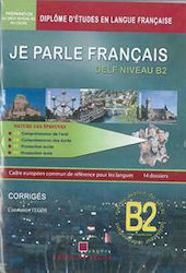 Je Parle Francais Delf B2 Methode