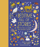 A Bedtime Full of Stories, 50 Folktales and Legends from Around the World