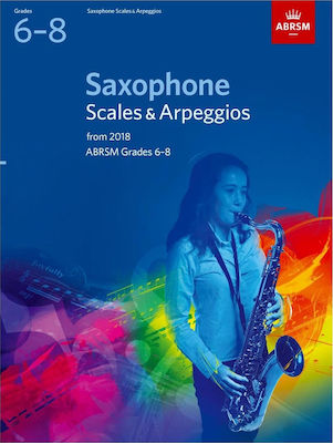 ABRSM Saxophone Scales & Arpeggios Παρτιτούρα για Πνευστά Grade 6-8