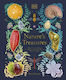 Nature's Treasures, Tales Of More Than 100 Extraordinary Objects from Nature