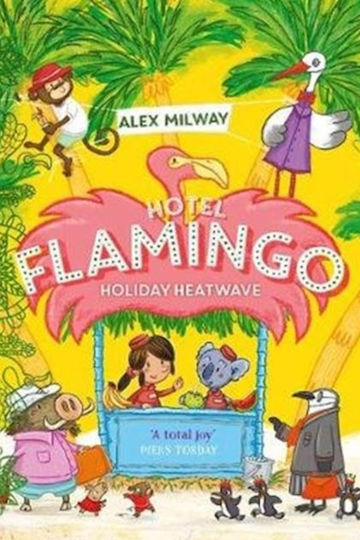 Hotel Flamingo, Holiday Heatwave