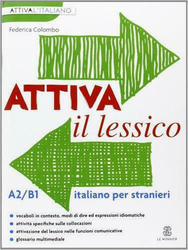 Attiva Il Lessico, A2/B1 Attiva Il Lessico, A2/B1
