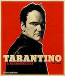 Tarantino , A Retrospective