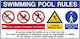 Πινακίδα Αυτοκόλλητη ''Swimming Pool Rules'' 572414.0008