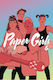 Paper Girls, Пълната история