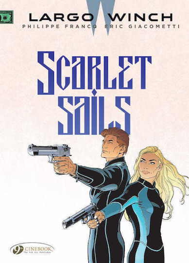 Largo Winch, Vol. 18: Scarlet Sails