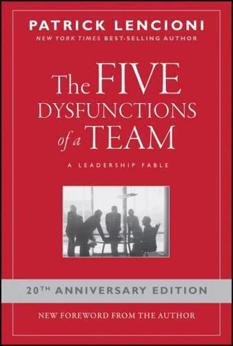 The Five Dysfunctions of a Team , Eine Fabel über die Führung