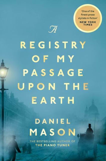 A Registry of My Passage Upon the Earth A Registry of My Passage Upon the Earth