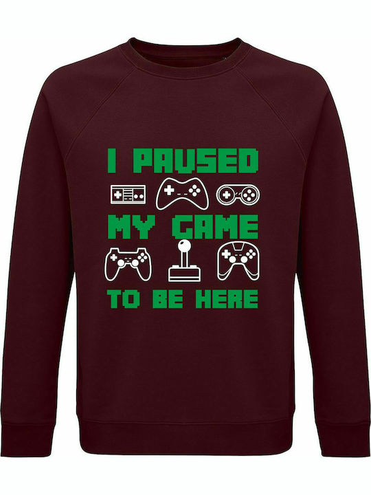 Hanorac unisex, organic " I PAUSED MY GAME TO BE HERE ", Burgundia