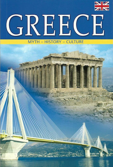 Greece, Myth – History – Culture