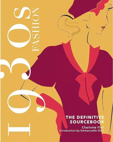 1930s Fashion: The Definitive Sourcebook