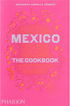 Mexico : The Cookbook