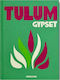 Tulum Gypset
