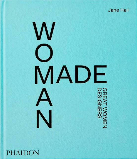 Woman Made : Great Women Designers