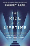 The Ride of a Lifetime, Lessons in Creative Leadership from 15 Years as Ceo of the Walt Disney Company