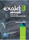 Exakt 3 Aktuell - Bearbeitung