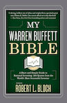 My Warren Buffett Bible, A Short and Simple Guide to Rational Investing
