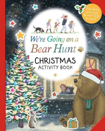 We're Going on a Bear Hunt: Christmas Activity Book We're Going on a Bear Hunt: Christmas Activity Book