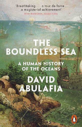 The Boundless Sea, a Human History of the Oceans