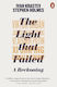 The Light that Failed, a Reckoning