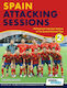 Spain Attacking Sessions