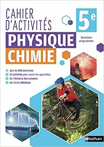 Physique Chimie 5e: Cahier D' Activités Physique Chimie 5e: Cahier D' Activités