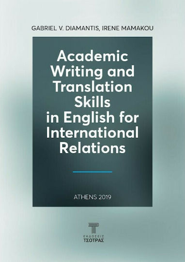 Academic Writing And Translation Skills in English for International Relations
