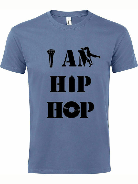 T-shirt Unisex " I AM HIP HOP, MUSIC ", Blue