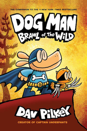 Dog Man, Brawl of the Wild