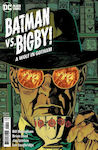 Batman Vs. Bigby! A Wolf In Gotham, Vol. 4